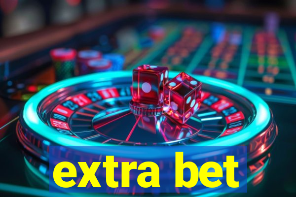 extra bet